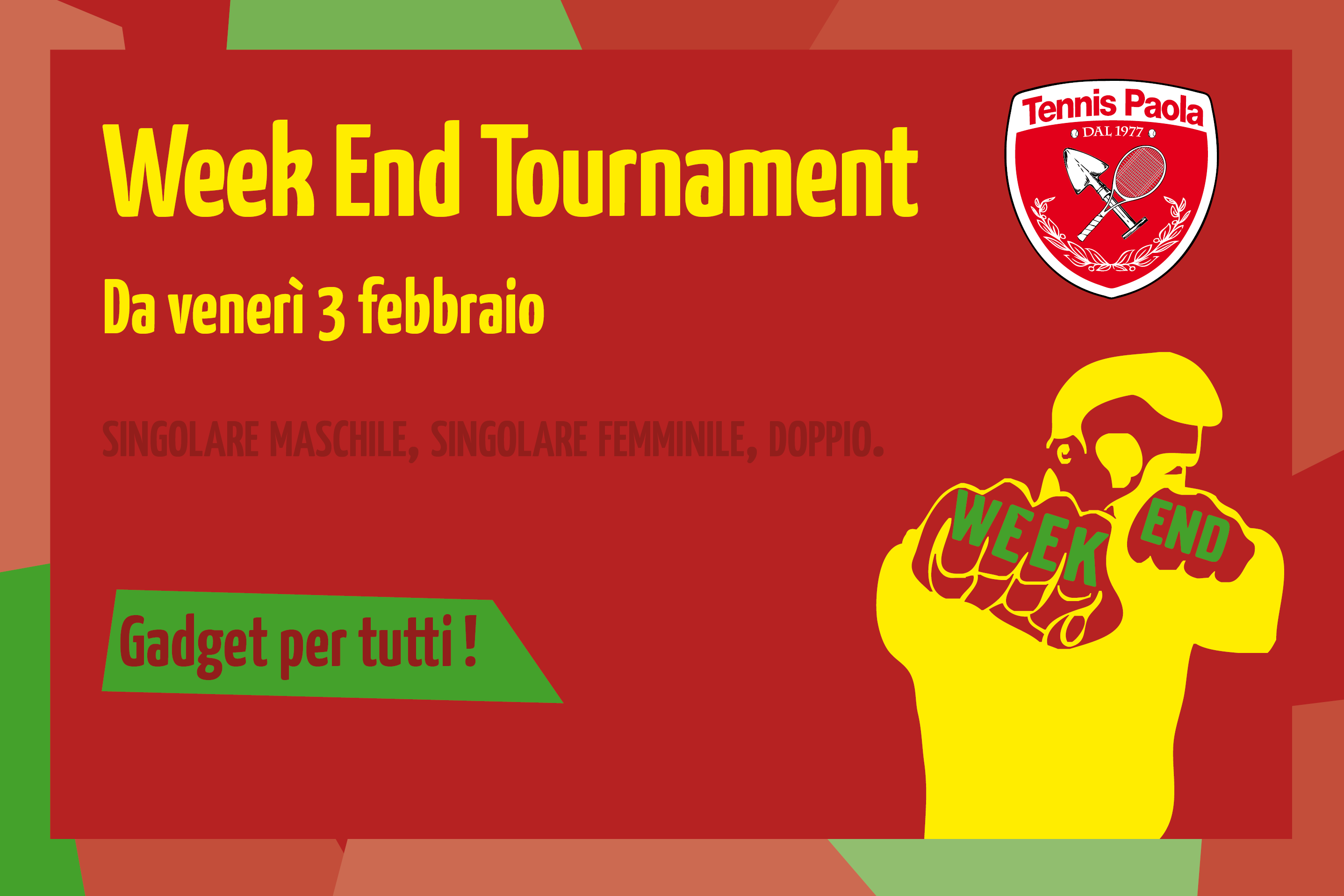 Week End Tournament 2018