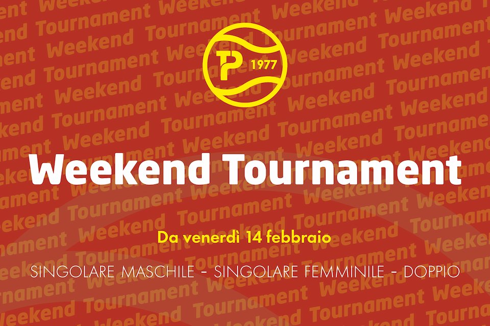 Week End Tournament 2022